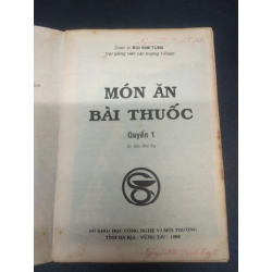 Món ăn bài thuốc quyển I và II Bùi Kim Tùng 1994 mới 60% ố ẩm HCM0106 sức khỏe 154332