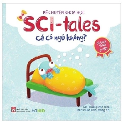 Kể chuyện khoa học - SCI Tales - Cá có ngủ không? (TB-2023) - Hoàng Anh Đức