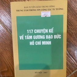 117 chuyện kể về tấm gương đạo đức của Hồ Chí Minh