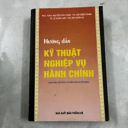 Hướng dẫn kĩ thuật nghiệp vụ hành chính