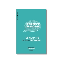 Để ngôn từ trở thành sức mạnh - Nobuyuki Takahashi