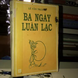 Ba ngày luân lạc - Lê Văn Trương 