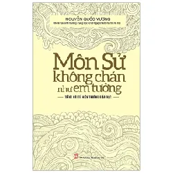Môn Sử Không Chán Như Em Tưởng - Nguyễn Quốc Vương 279754