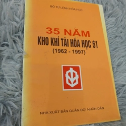 35 năm kho khí tài hóa học 61 (1962-1997) 273501