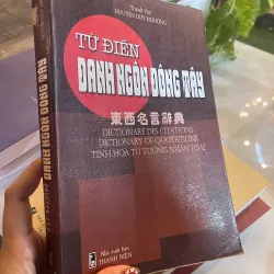 TỪ ĐIỂN DANH NGÔN ĐÔNG TÂY - THANH VÂN, NGUYỄN DUY NHƯỜNG 