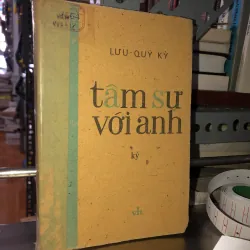 Tâm sự với anh - Lưu Quý Kỳ
