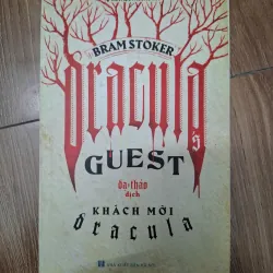 Khách mời Dracula (Dracula's Guest) - Bram Stoker - Văn học cổ điển/Kinh dị