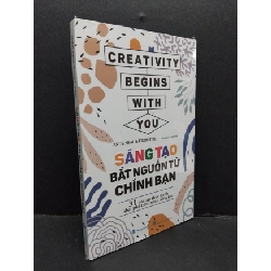 (TẶNG BOOKMARK) Sáng tạo bắt nguồn từ chính bạn Andy Neal & Dion Star mới 100% RBK.ASB2310