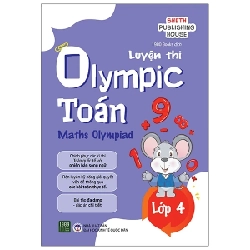 Luyện Thi Olympic Toán Lớp 4 - Maths Olympiad - Sheth Publishing House