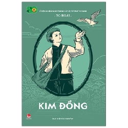Kim Đồng - Tô Hoài (Mới 100%) Lý luận chính trị, NXB Kim Đồng - SÁCH ĐẠI HỌC 481078