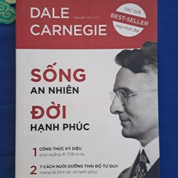 Sống an nhiên đời hạnh phúc - Dale Carnegie