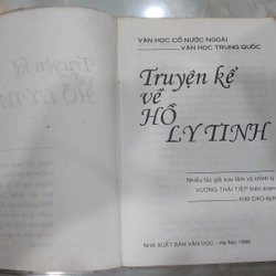 TRUYỆN KỂ VỀ HỒ LY TINH.
Biên soạn: Vương Thái Tiệp. 
Người Dịch: Kim Dao 297391