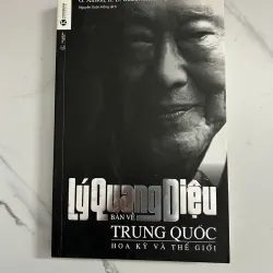 Lý Quang Diệu Bàn Về Trung Quốc, Hoa Kỳ Và Thế Giới