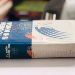 📚 TỪ ĐIỂN NHI KHOA PHÁP - ANH - VIỆT 493408