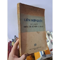 [Phiên Chợ Sách Cũ] Liên Hợp Quốc Tổ Chức Những Vấn Đề Pháp Lý Cơ Bản (1985) - Viện Luật Học R1208