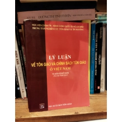 Lý luận về tôn giáo và chính sách tôn giáo ở Việt Nam 256804