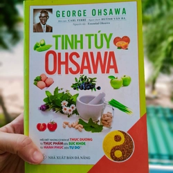 Tinh Túy Ohsawa (Bìa mềm) | George Ohsawa | Sách còn mới 90% - Freeship