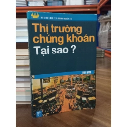 Thị trường chứng khoán, tại sao - Huy Nam