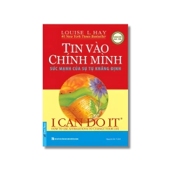 Tin Vào Chính Mình - Louise L. Hay