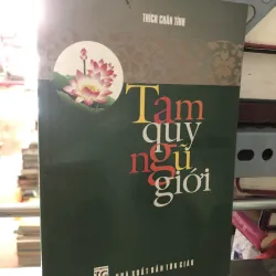 Tam quy ngũ giới - Thích Chân Tính 