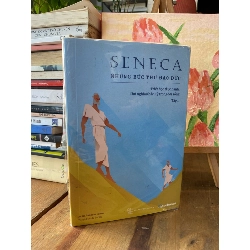 Seneca: Những bức thư đạo đức - Lucius Annaeus Seneca 194414