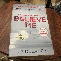 Believe Me - JP Delaney