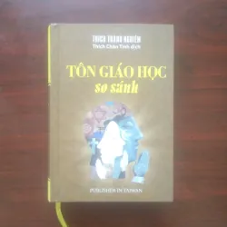 [Sách Phật Giáo] Tôn Giáo Học So Sánh (Bìa Cứng - Thích Thánh Nghiêm)