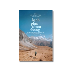 Hạnh phúc là con đường - Hà Vĩnh Thọ
