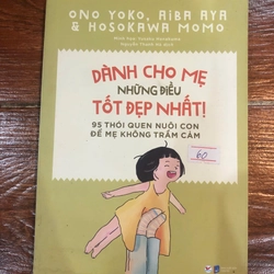 Dành cho mẹ những điều tốt đẹp nhất