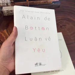 Alain De Botton - Luận Về Yêu & Proust Có Thể Thay Đổi Cuộc Đời Của Bạn Như Thế Nào - 2018 1039313