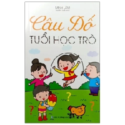 Câu Đố Học Trò - Minh Lâm ASB.PO Oreka Blogmeo 230225