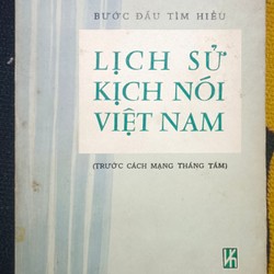 Lịch Sử Kịch Nói Việt Nam - Huỳnh Lý