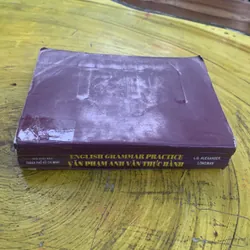 ENGLISH GRAMMAR PRACTICE VĂN PHẠM ANH VĂN THỰC HÀNH 737695
