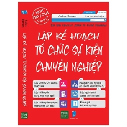 Lập Kế Hoạch Tổ Chức Sự Kiện Chuyên Nghiệp - Andrea Driessen 403358