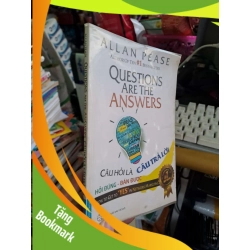 (TẶNG BOOKMARK) Questions are the answers câu hỏi là câu trả lời - Pease - 2015 mới 80% - KINH TẾ - TÀI CHÍNH - CHỨNG KHOÁN - RBK0111