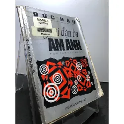 [Sách Cũ SCGR] Người đàn bà ám ảnh 1998 mới 50% ố vàng bong gáy nhẹ Đức Hậu HPB0906 SÁCH VĂN HỌC