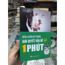 Rèn luyện kỹ năng giải quyết vấn đề trong 1 phút - Katsumi Nishimura