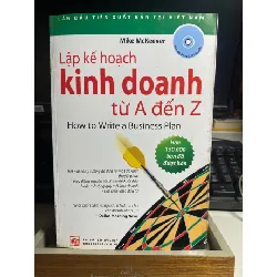 Lập Kế Hoạch Kinh Doanh từ A đến Z- Mike McKeever- Sách lưu kho mới 90% STB874 Blogmeo 27525