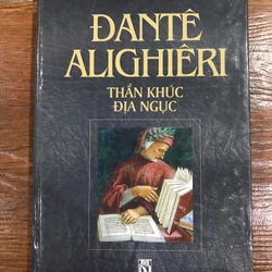 Thần Khúc Địa Ngục - ĐANTÊ ALIGHIÊRI