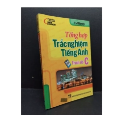Tổng hợp trắc nghiệm tiếng anh trình độ C