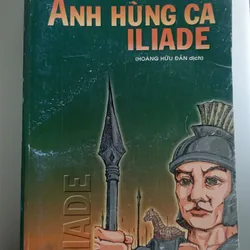Anh hùng ca Iliade (bản dịch thơ của Hoàng Hữu Đản)