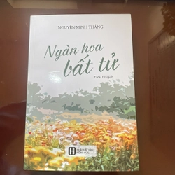 Tiểu thuyết Ngàn hoa bất tử