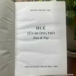 HUẾ TÊN ĐƯỜNG PHỐ XƯA&NAY 553297
