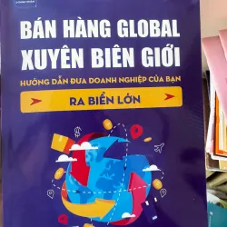 S147. BÁN HÀNG GLOBAL XUYÊN BIÊN GIỚI