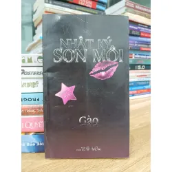 Nhật ký son môi — Gào