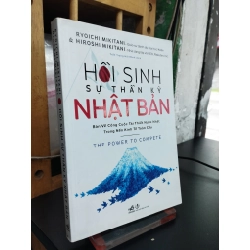 Hồi sinh sự thần kỳ Nhật Bản - Nhiều tác giả