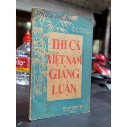 Thi ca việt nam giảng luận - Thuần Phong