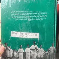 SÁCH PHONG TRÀO HỌC SINH - SINH VIÊN SÀI GÒN THỜI KỲ CHỐNG PHÁP XÂM LƯỢC 1858-1954 753944