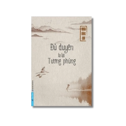 Đủ Duyên Ta Lại Tương Phùng - Thích Đồng Tâm