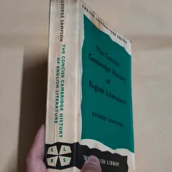 The Concise Cambridge History of English Literature - George Sampson 993798